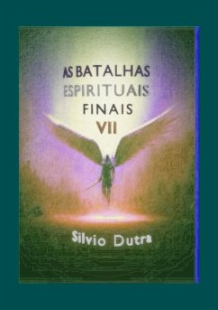 Cover As Batalhas Espirituais Finais - Parte 7 (eBook, ePUB)