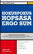 Hokuspokus. Hopsasa. Ergo sum (eBook,... - Bild 1