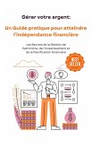 Indépendance financière (eBook, ePUB) Indépendance financière (eBook, ePUB)