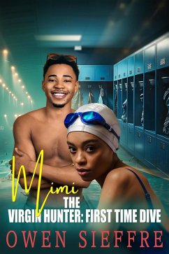 Cover Mimi the Virgin Hunter: First Time Dive (eBook, ePUB)