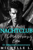 Nachtclub Überraschung Extra: Ein Milliardär Liebesromane (eBook, ePUB)