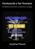 Hackeando O Ser Humano (eBook, ePUB)