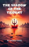 The Shadow of the Trident (eBook, ePUB) The Shadow of the Trident (eBook, ePUB)
