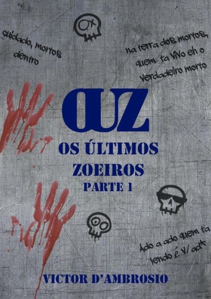 Ouz - Os Últimos Zoeiros (eBook, ePUB)