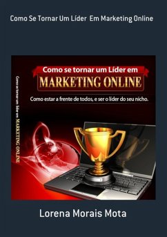 Cover Como Se Tornar Um Líder Em Marketing Online (eBook, PDF)