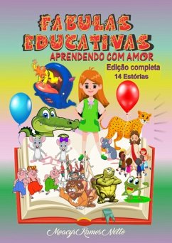 Fábulas Educativas (eBook, ePUB) - Netto, Moacyr Ramos