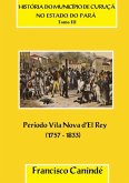 História Do Município De Curuçá No Estado Do Pará. Tomo Iii (eBook, PDF)