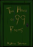 The House Of 99 Rooms (eBook, ePUB)