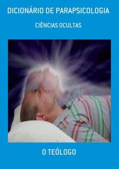 Dicionário De Parapsicologia (eBook, ePUB) - Teólogo, O.
