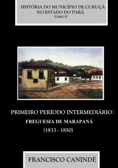 História Do Município De Curuçá No Estado Do Pará. Tomo Iv (eBook, PDF) - Canindé, Francisco