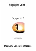 Faça Por Você! (eBook, ePUB)