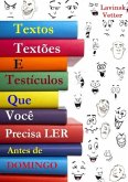 Textos, Textões E Testículos Que Você Precisa Ler Antes De Domingo (eBook, PDF)