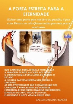 Cover A Porta Estreita Para A Eternidade (eBook, ePUB)