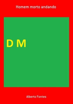 Homem Morto Andando (eBook, PDF) - Fontes, Alberto