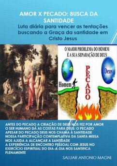 Cover Amor X Pecado: Busca Da Santidade (eBook, ePUB)