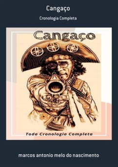 Cangaço (eBook, ePUB) - Nascimento, Marcos Antonio Melo Do