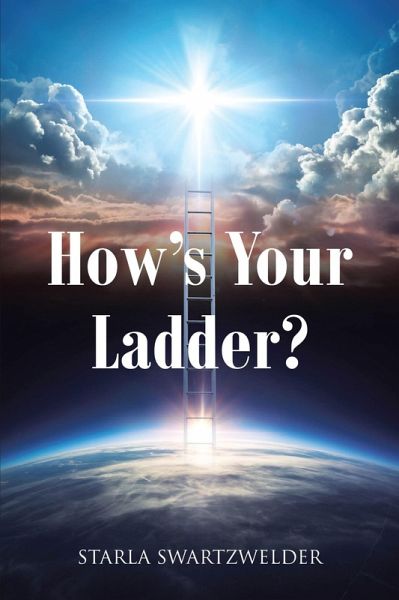 How's Your Ladder? (eBook, ePUB) How's Your Ladder? (eBook, ePUB)