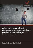 Alternatywny uk¿ad okresowy wykorzystuj¿cy papier z recyklingu