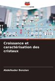 Croissance et caractérisation des cristaux Croissance et caractérisation des cristaux