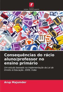 Consequências do rácio aluno/professor no ensino primário - Majumder, Arup
