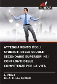 ATTEGGIAMENTO DEGLI STUDENTI DELLE SCUOLE SECONDARIE SUPERIORI NEI CONFRONTI DELLE COMPETENZE PER LA VITA