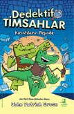 Dedektif Timsahlar 1 - Kirintilarin Pesinde
