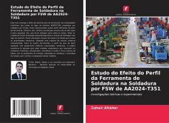 Estudo do Efeito do Perfil da Ferramenta de Soldadura na Soldadura por FSW de AA2024-T351 - Altaher, Zuhair