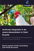 Verticale integratie in de zware-diesenketen in Zuid-Brazilië Verticale integratie in de zware-diesenketen in Zuid-Brazilië