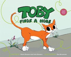Toby Finds a Home - Showers, Marie; Showers, Julie