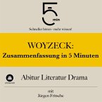 Woyzeck: Zusammenfassung in 5 Minuten (MP3-Download)