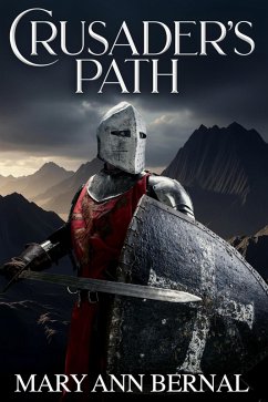 Crusader's Path (eBook, ePUB) - Bernal, Mary Ann