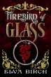 Firebird of Glass (Fae Shifter Knights,... - Bild 1