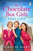 The Chocolate Box Girls Find Love (eBook, ePUB)