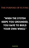 The purpose of flying (eBook, ePUB)