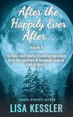 After the Happily Ever After Vol. 4 (After the Happily Ever After Stories, #4) (eBook, ePUB) After the Happily Ever After Vol. 4 (After the Happily Ever After Stories, #4) (eBook, ePUB)