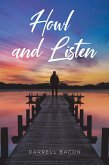 Howl and Listen (eBook, ePUB)