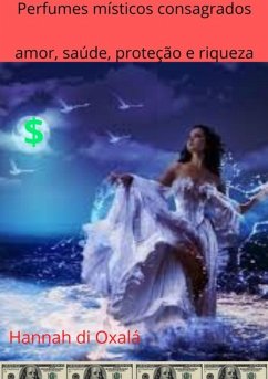 Cover Perfumes Místicos Consagrados (eBook, ePUB)