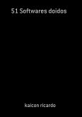 51 Softwares Doidos (eBook, PDF)