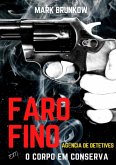 Faro Fino Agência De Detetives (eBook, ePUB)