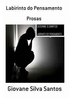 Labirinto Do Pensamento (eBook, PDF) - Santos, Giovane Silva