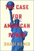 The Case for American Power (eBook, ePUB)