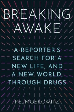 Breaking Awake (eBook, ePUB) - Moskowitz, P. E.