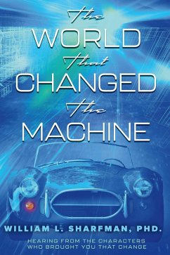 Cover The World that Changed the Machine (eBook, ePUB)