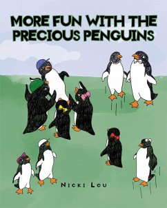 Cover More Fun with the Precious Penguins (eBook, ePUB)