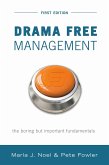 Drama Free Management (eBook, ePUB)