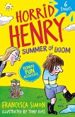 Horrid Henry: Summer of Doom (eBook, ePUB)