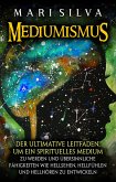 Mediumismus (eBook, ePUB) Mediumismus (eBook, ePUB)