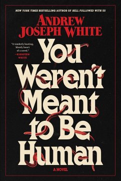 Cover You Weren't Meant to Be Human (eBook, ePUB)