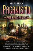 Paganismo para principiantes (eBook, ePUB)