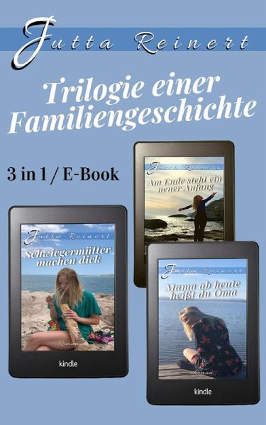 Trilogie einer Familiengeschichte (eBook, ePUB)